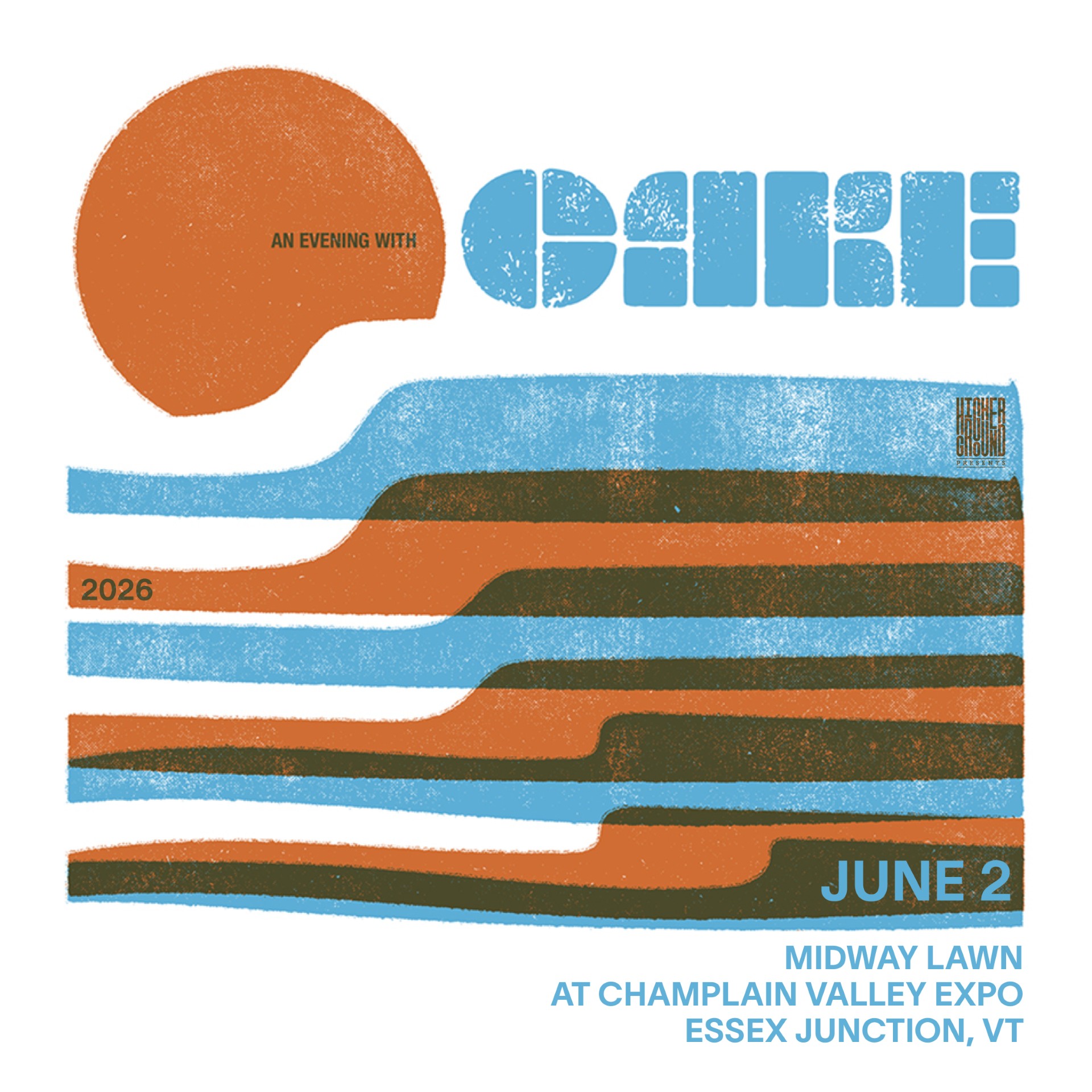 Higher Ground Presents: CAKE