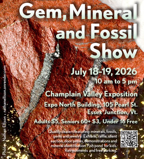 45th Annual Champlain Valley Gem, Mineral and Fossil Show